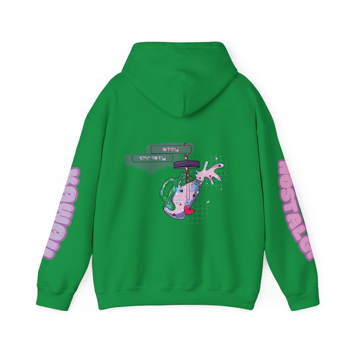 "Stay Thirsty" Hooded Sweatshirt