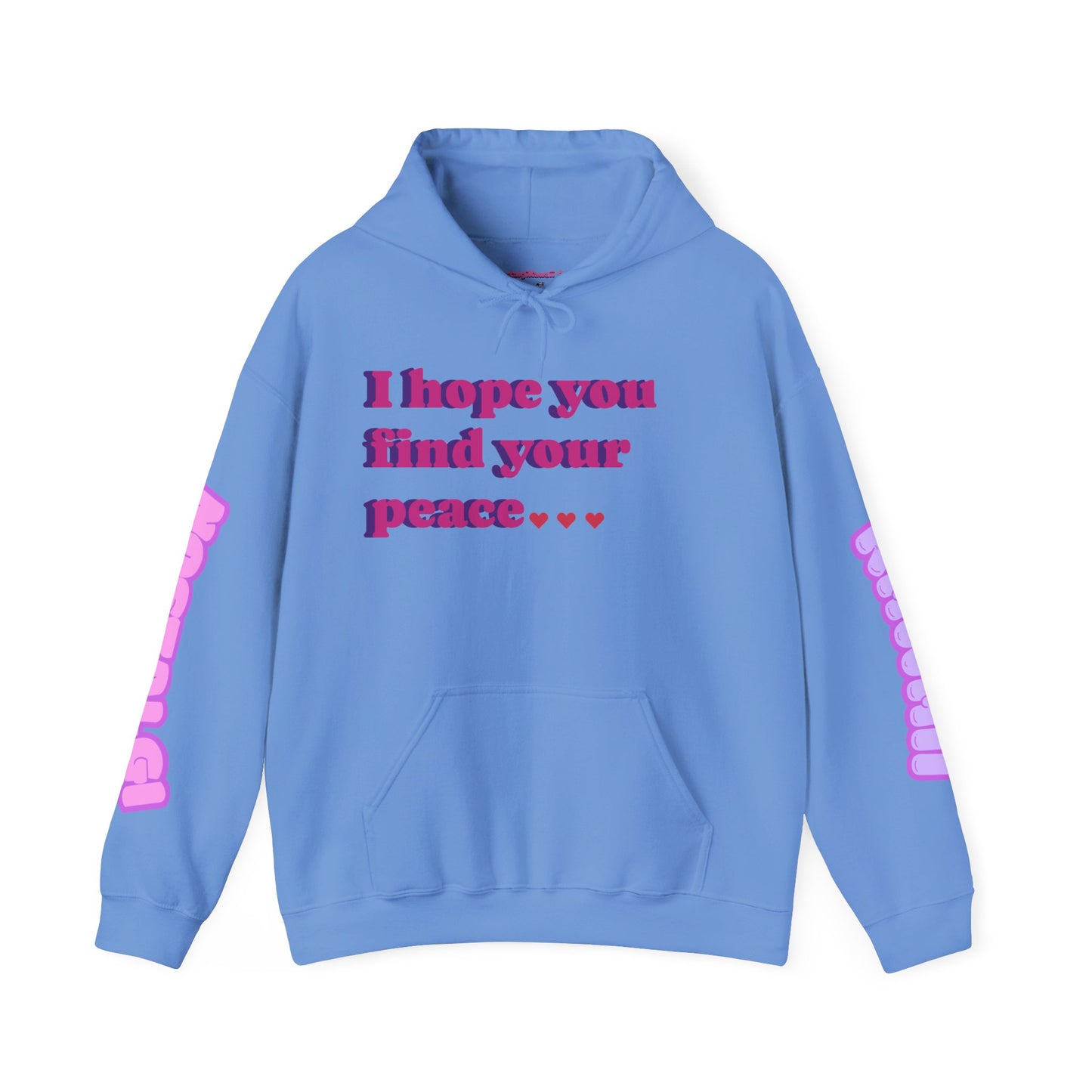 "Find Peace" Hooded Sweatshirt