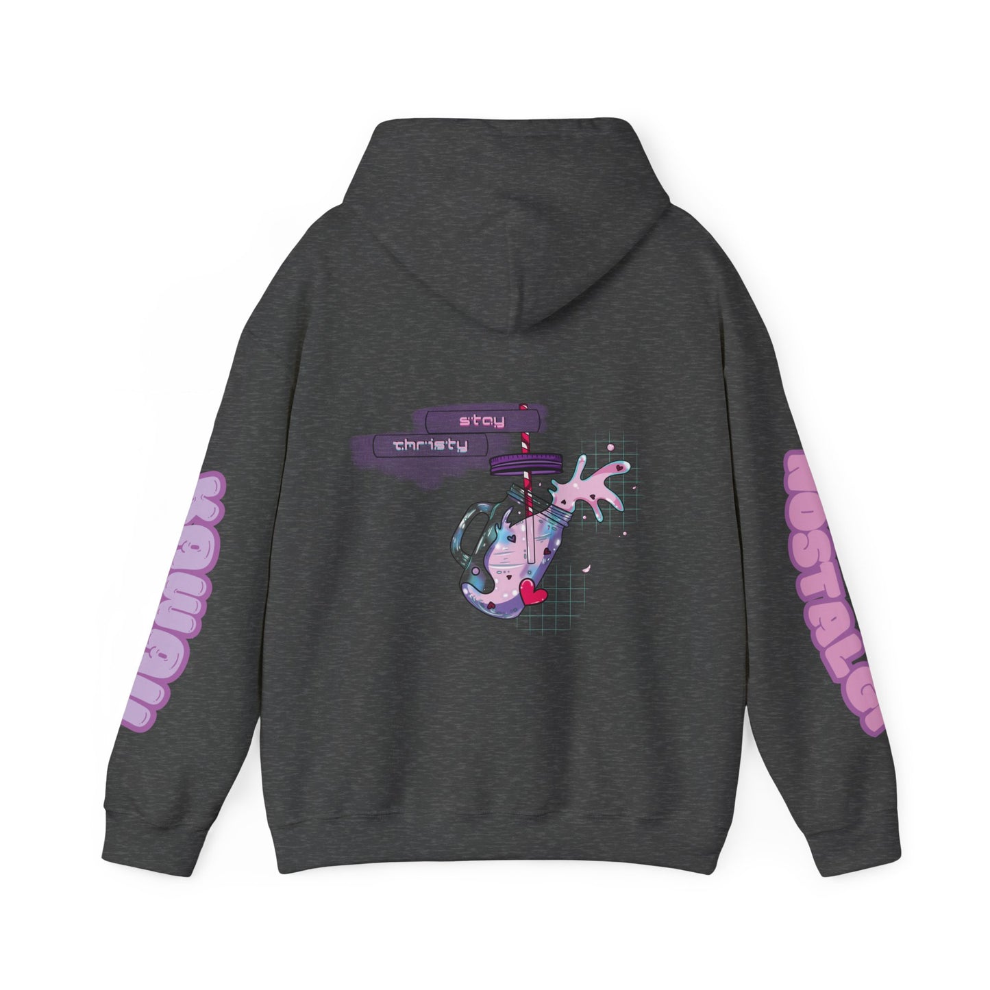 "Stay Thirsty" Hooded Sweatshirt