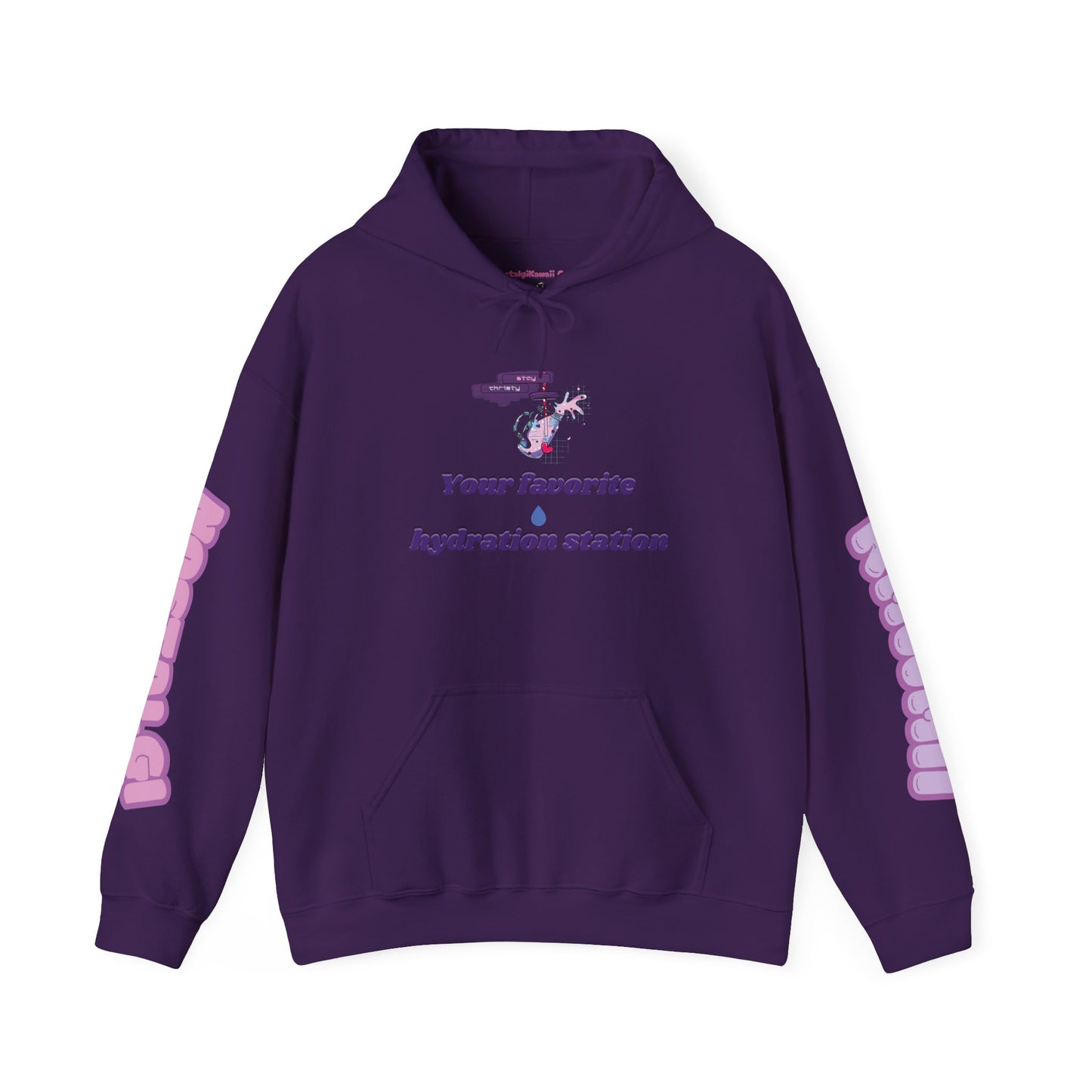 "Stay Thirsty" Hooded Sweatshirt