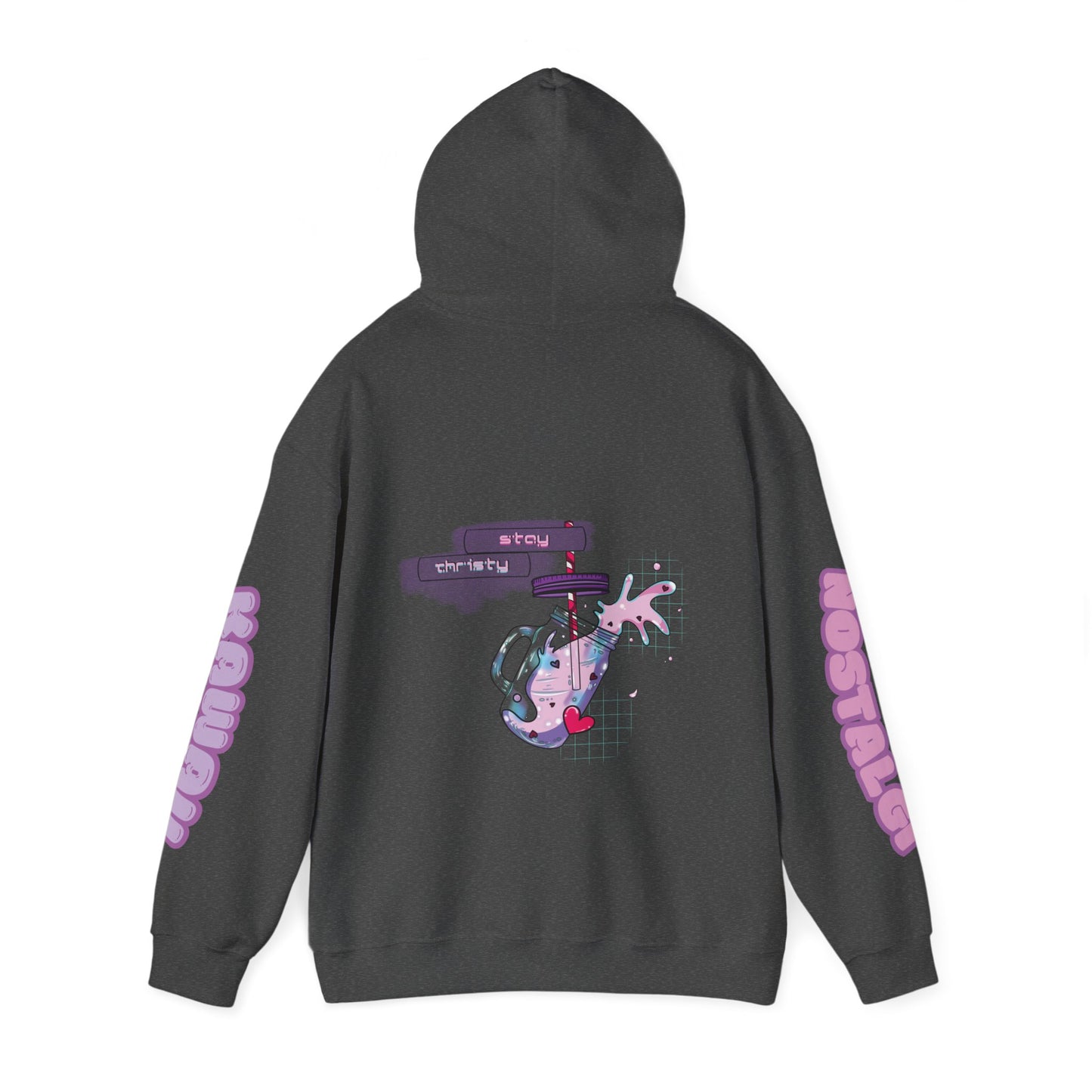 "Stay Thirsty" Hooded Sweatshirt