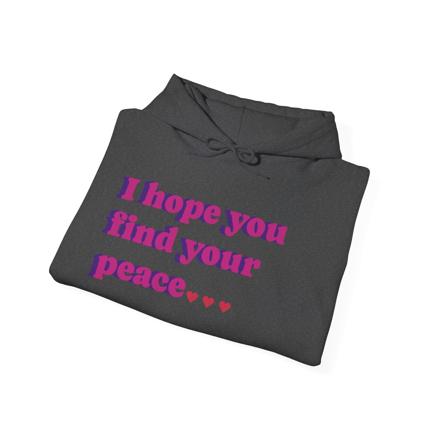 "Find Peace" Hooded Sweatshirt