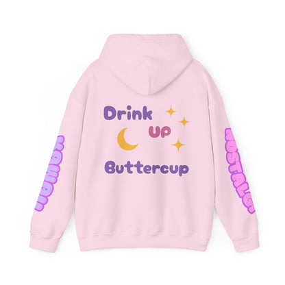 "Drink Up" Hooded Sweatshirt