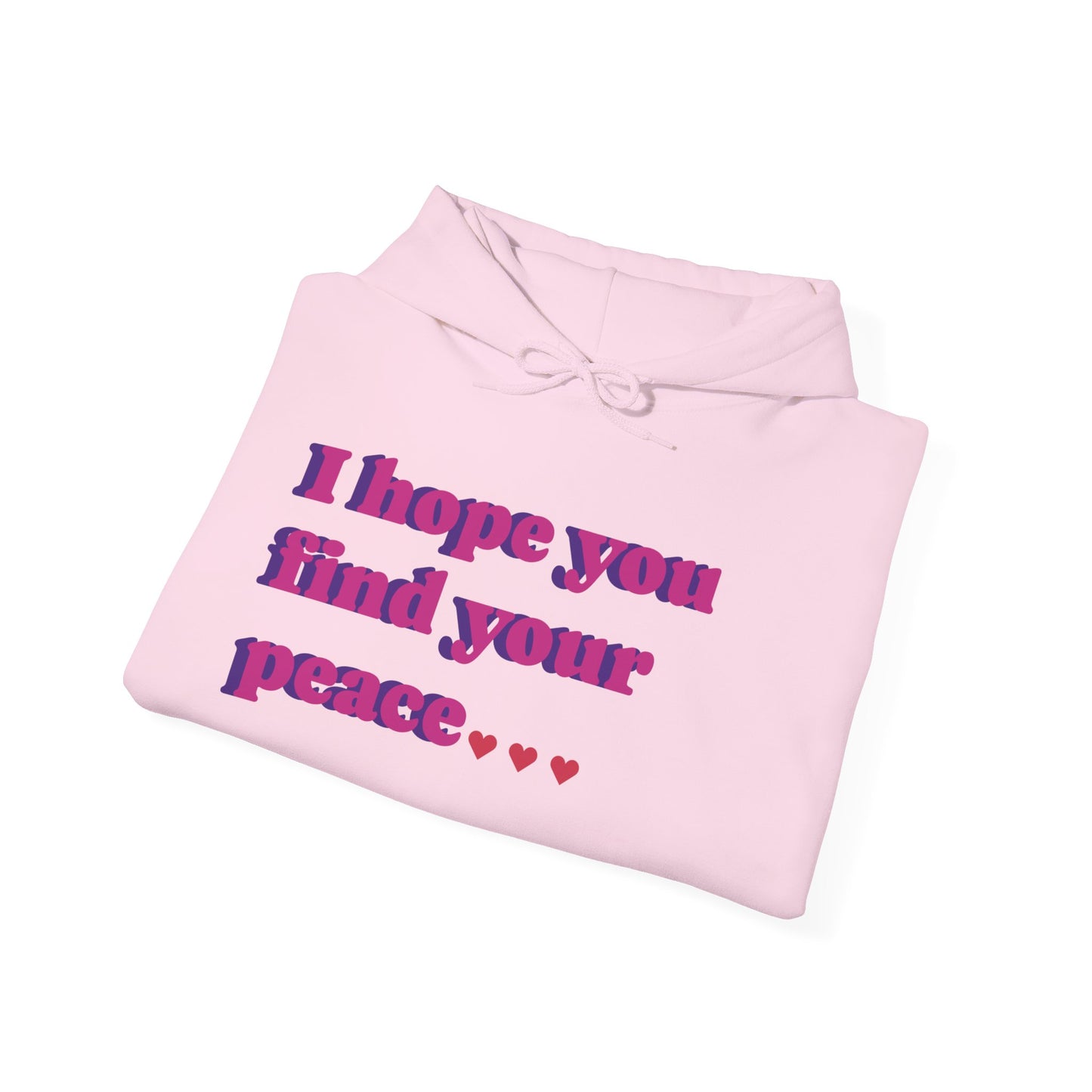 "Find Peace" Hooded Sweatshirt