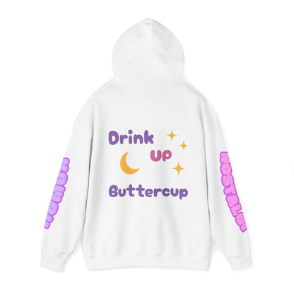 "Drink Up" Hooded Sweatshirt