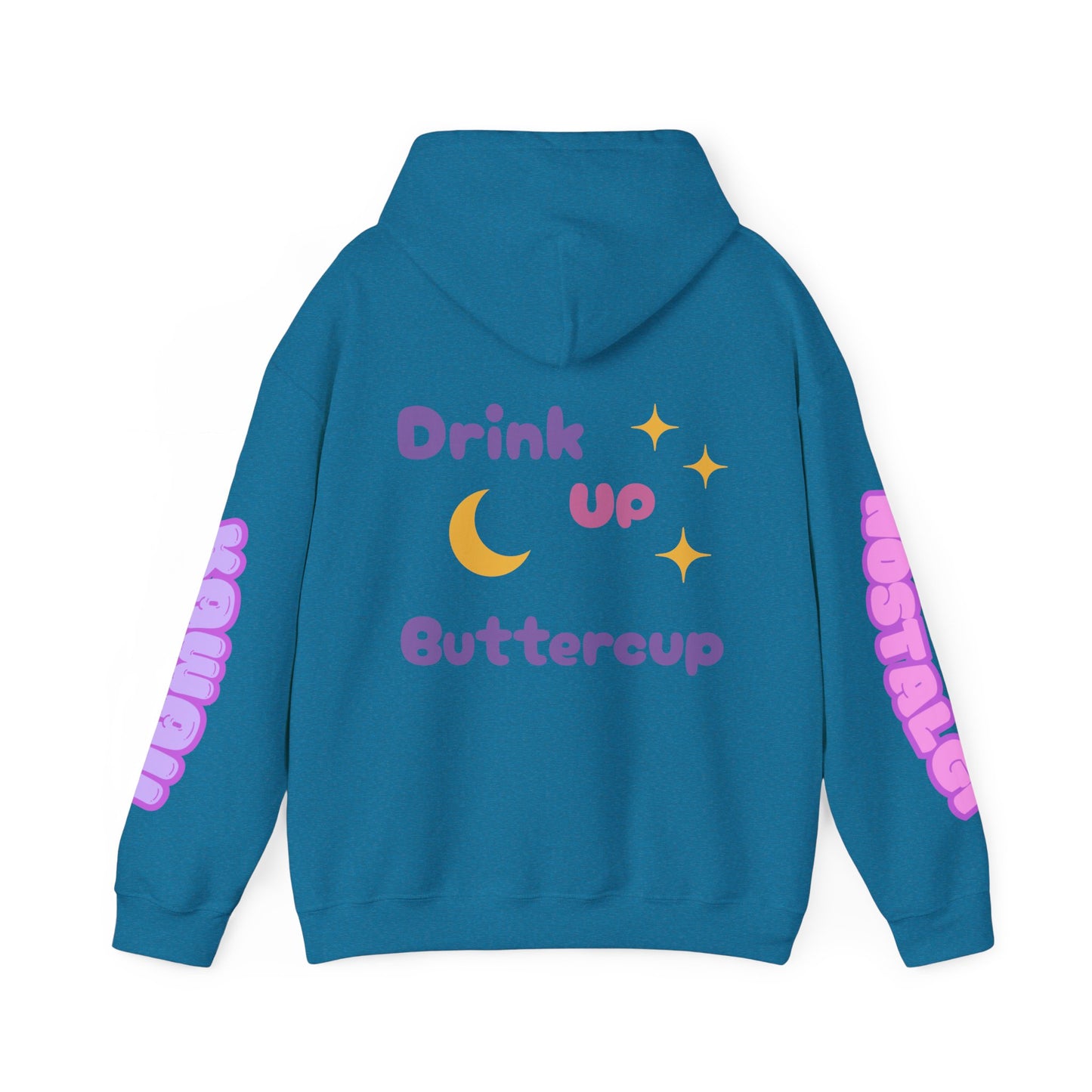 "Drink Up" Hooded Sweatshirt