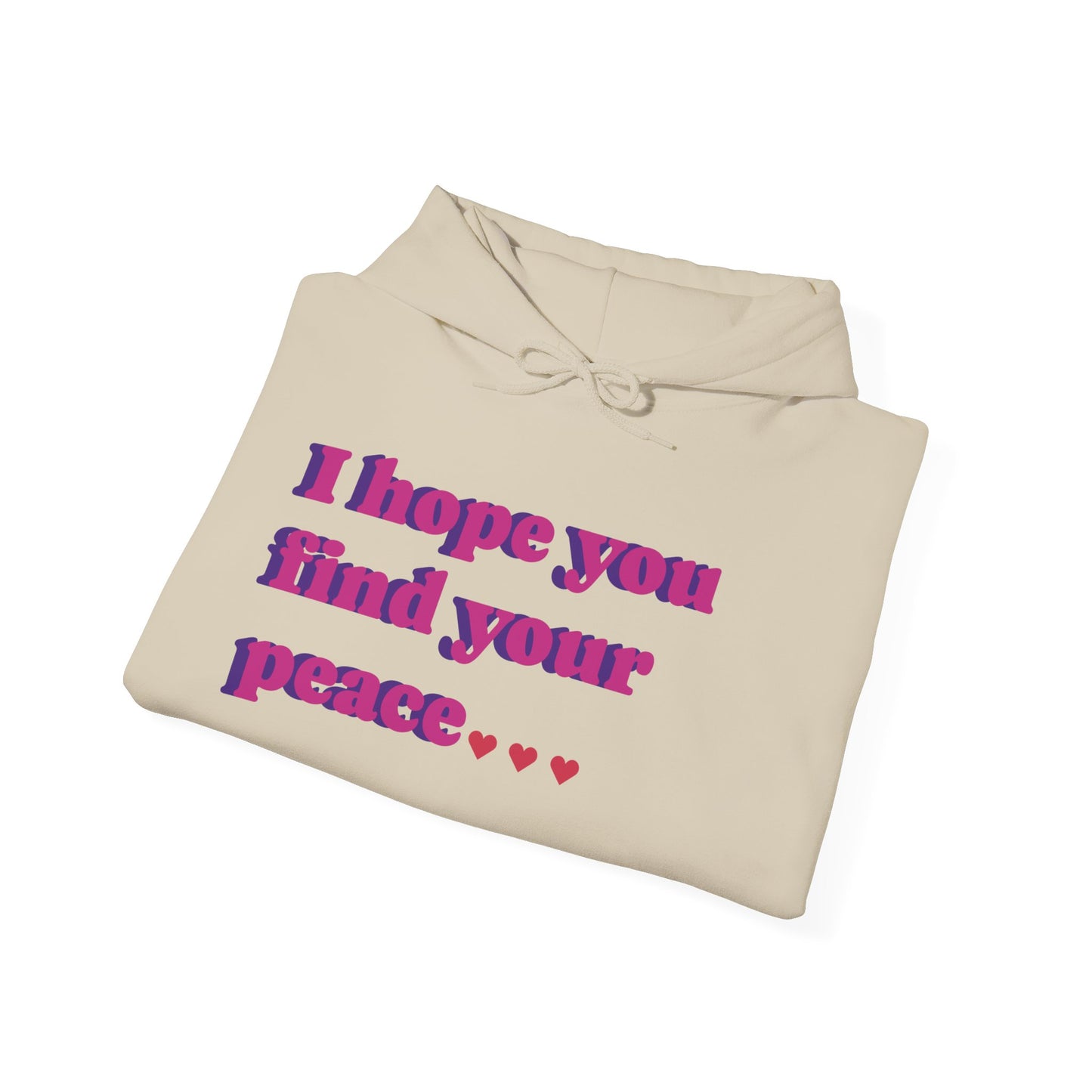 "Find Peace" Hooded Sweatshirt