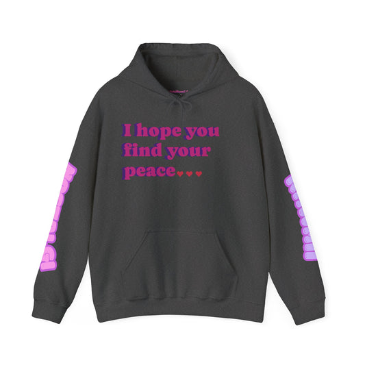 "Find Peace" Hooded Sweatshirt