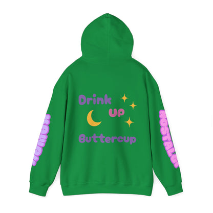 "Drink Up" Hooded Sweatshirt