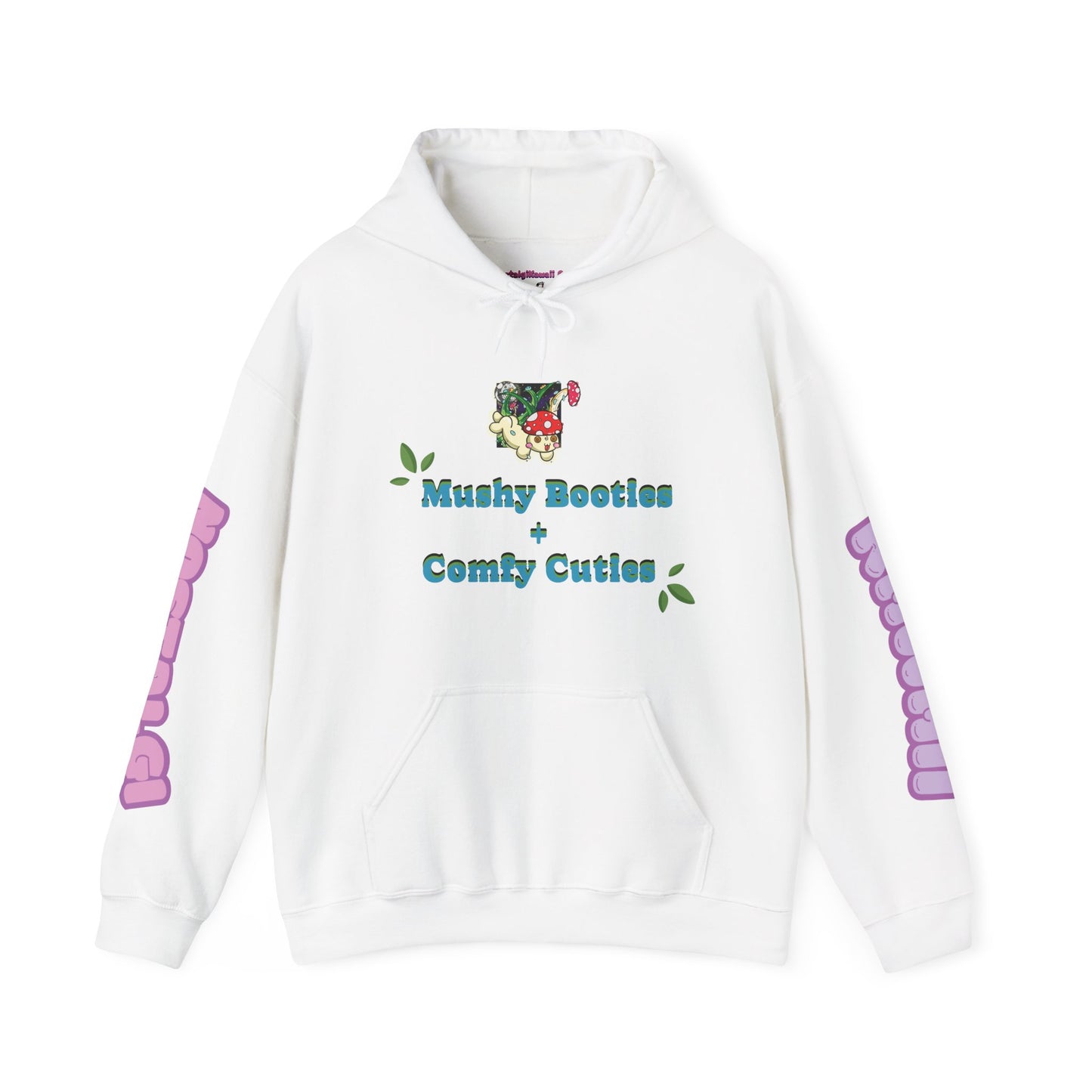 "Mushy Cutie" Hooded Sweatshirt